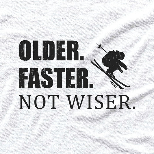 Older Faster Not Wiser T-shirt - White - hero