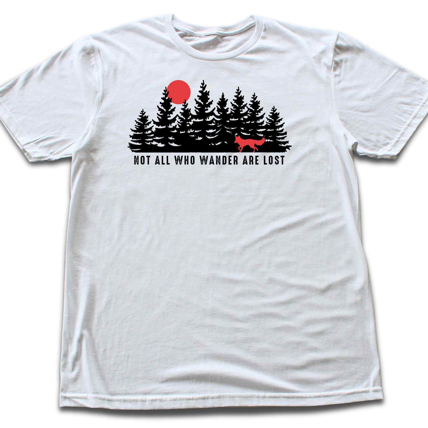 Not All Who Wander Are Lost Fox T-shirt