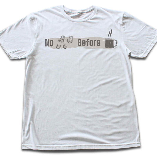 No walkie, before coffee T-shirt