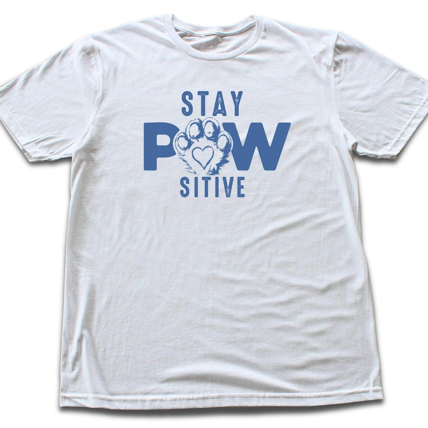Stay Paw Sitive T-shirt