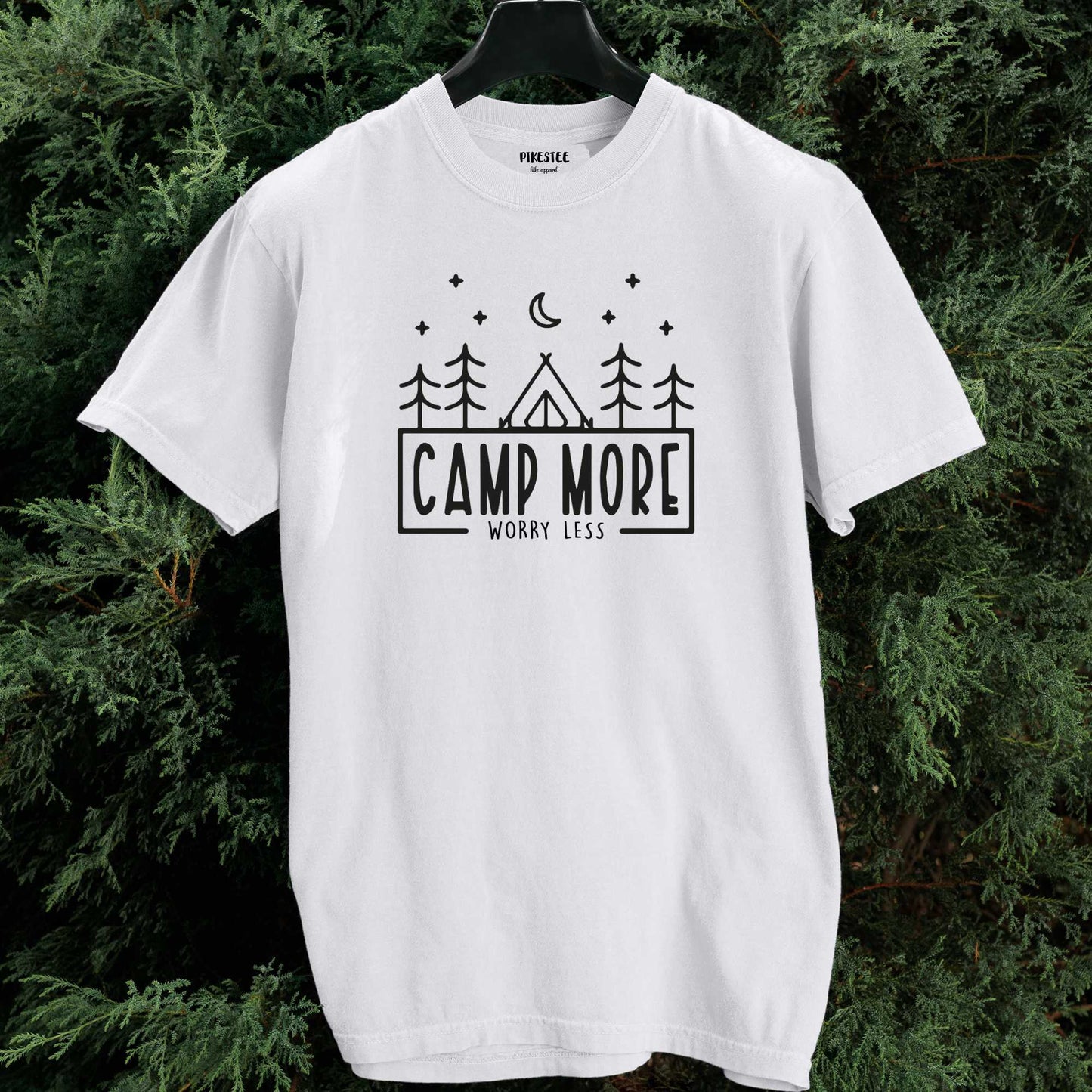 Camp More, Worry Less T-shirt