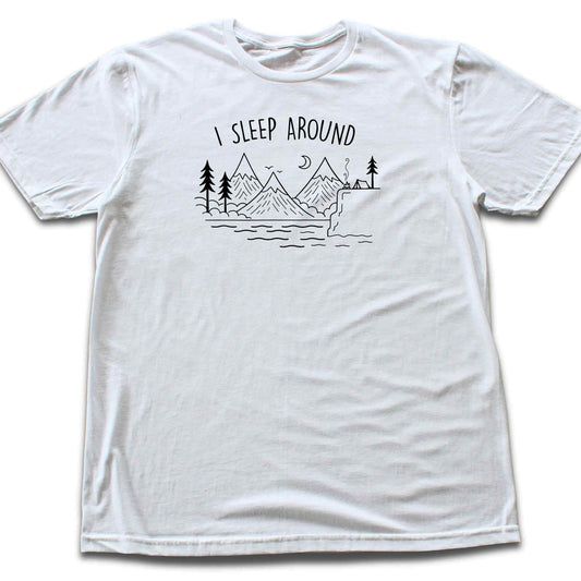 I Sleep Around Nature T-shirt