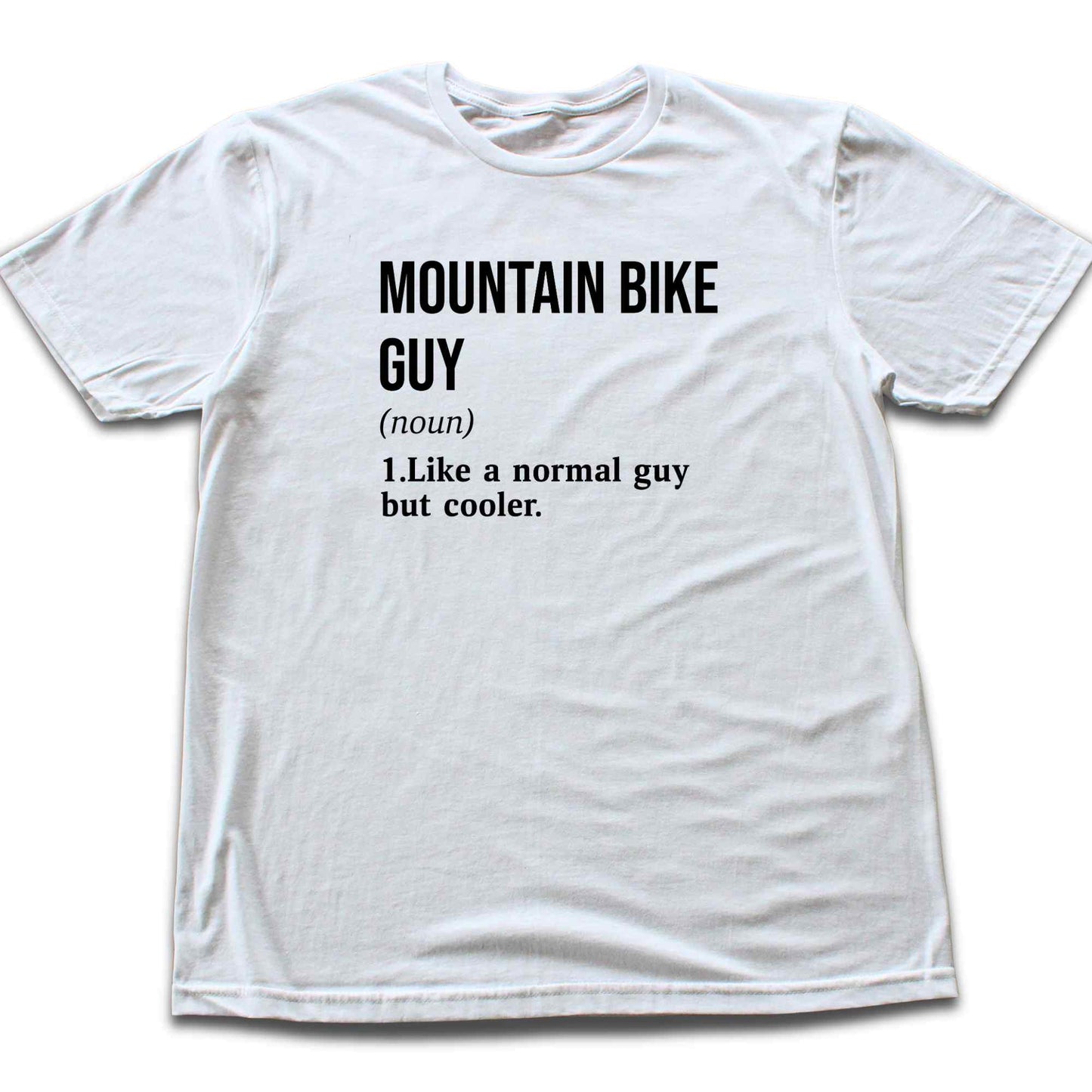 MTB Guy Definition T-shirt