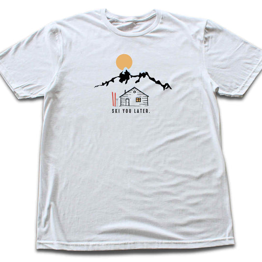 Ski You Later T-shirt