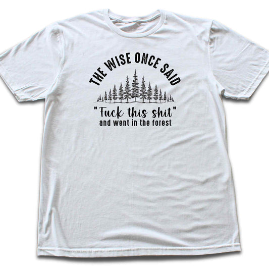 The Wise Forest T-shirt