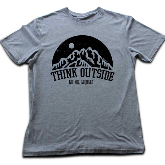 Thinkg Outside, No Box Required T-shirt