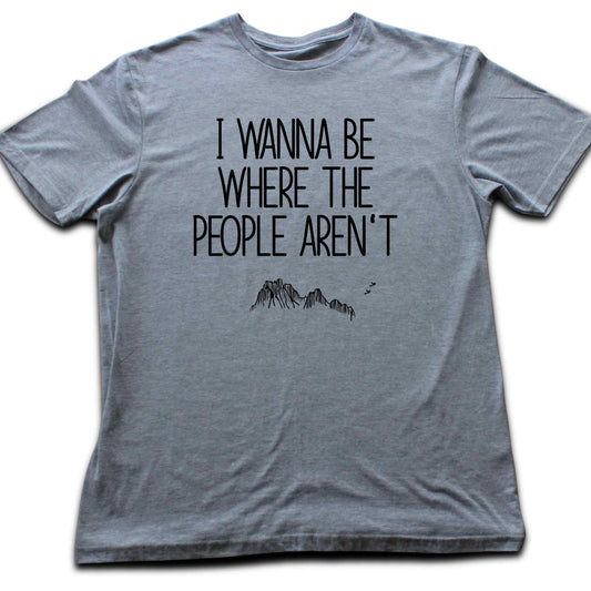 I wanna be There T-shirt