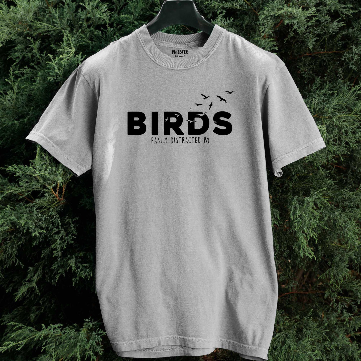 Easily Distracted By Birds T-shirt