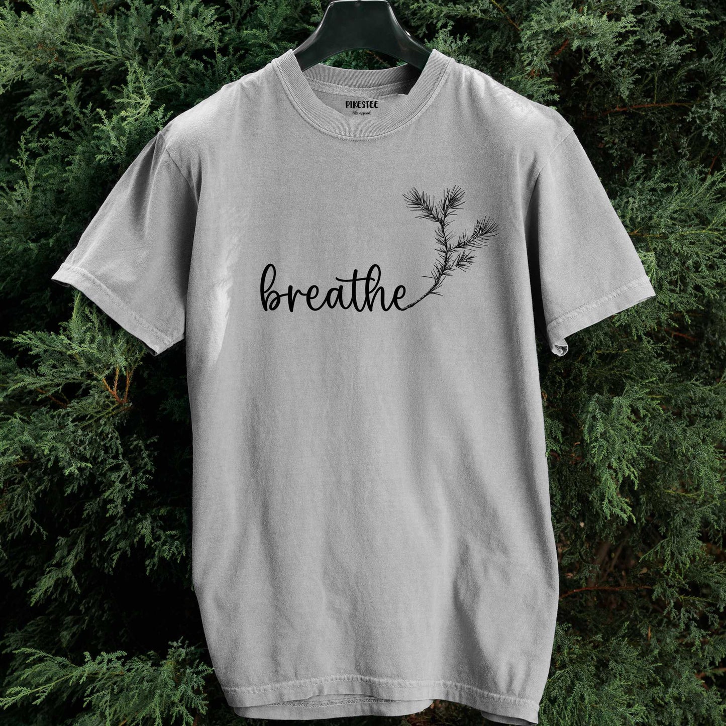 Breathe the Pine T-shirt