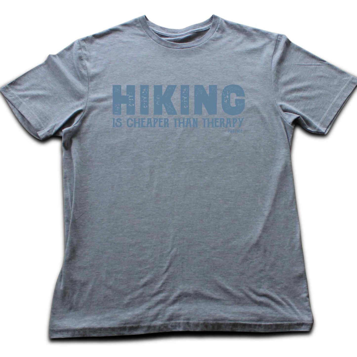 Hiking is Cheaper than therapy T-shirt