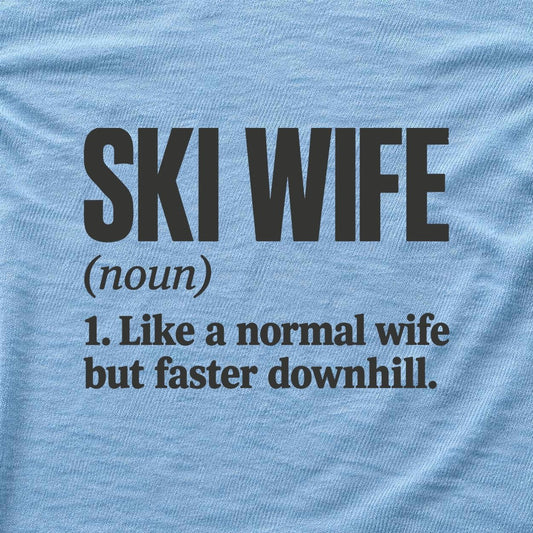 Ski Wife Definition T-shirt - Light Blue - hero