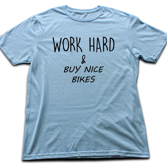 Work Hard Bikes T-shirt
