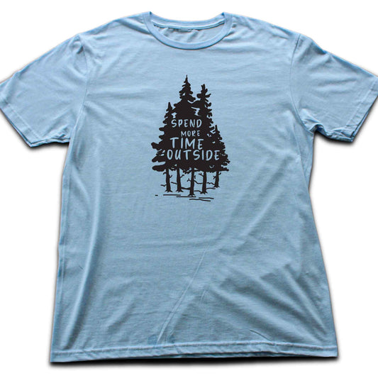 Spend More Time Outside T-shirt