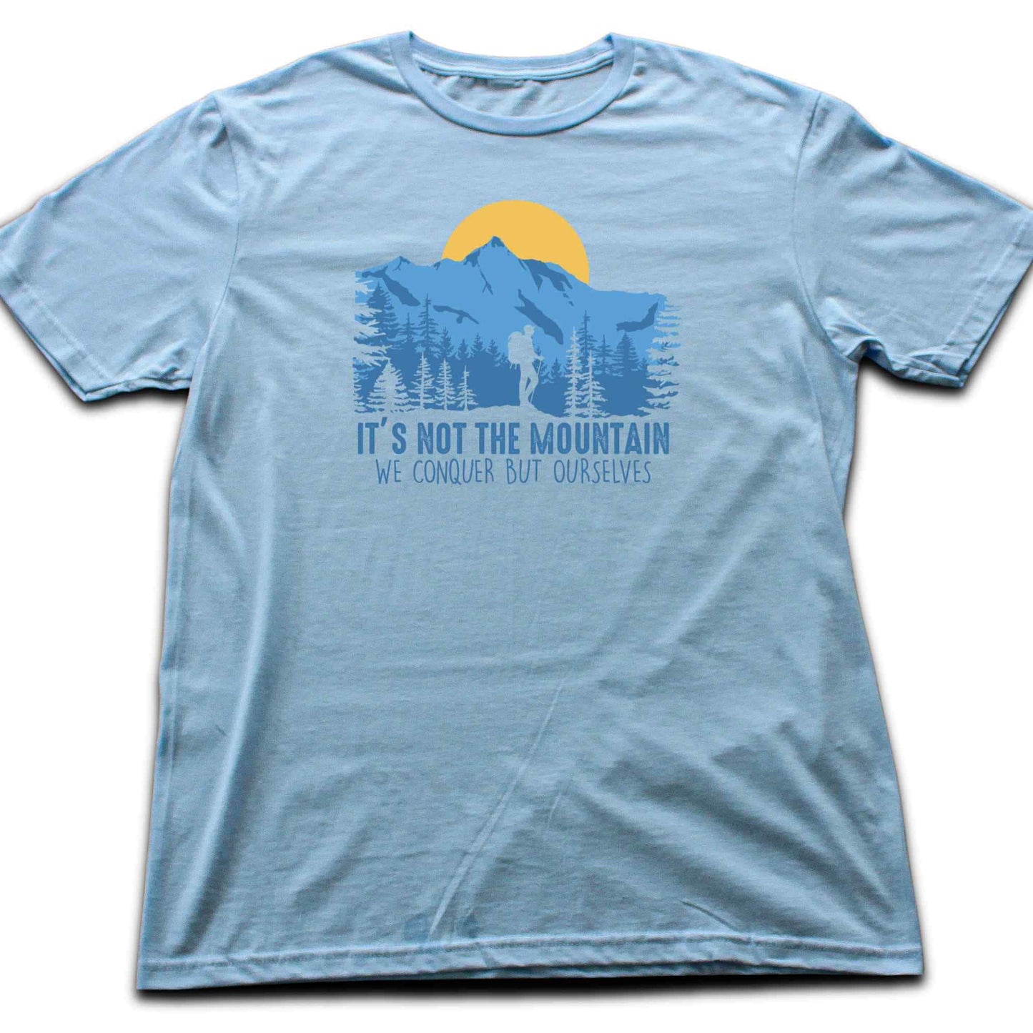 We Conquer Ourselves, Mountain T-shirt