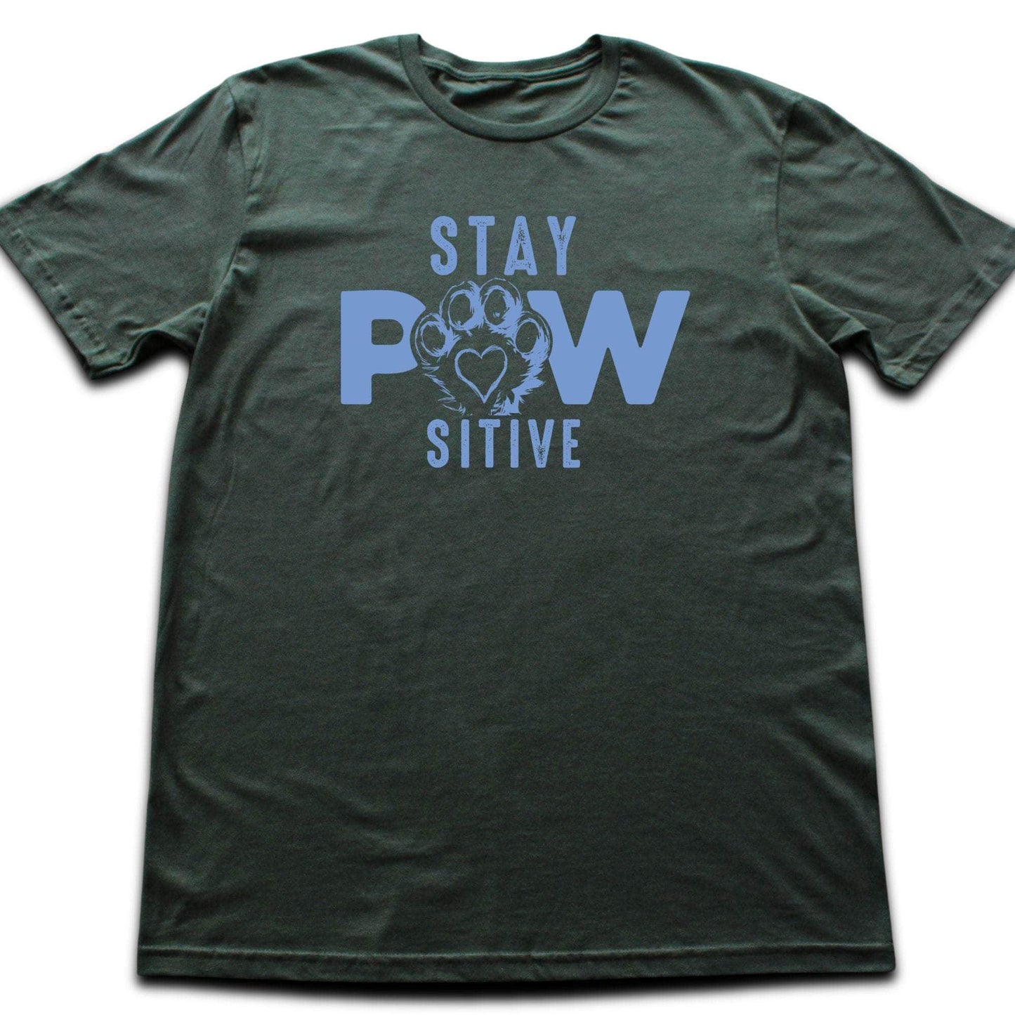 Stay Paw Sitive T-shirt