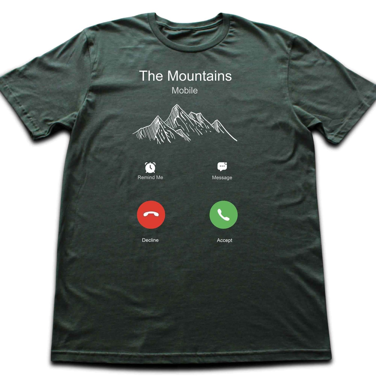 The Mountains Call T-shirt