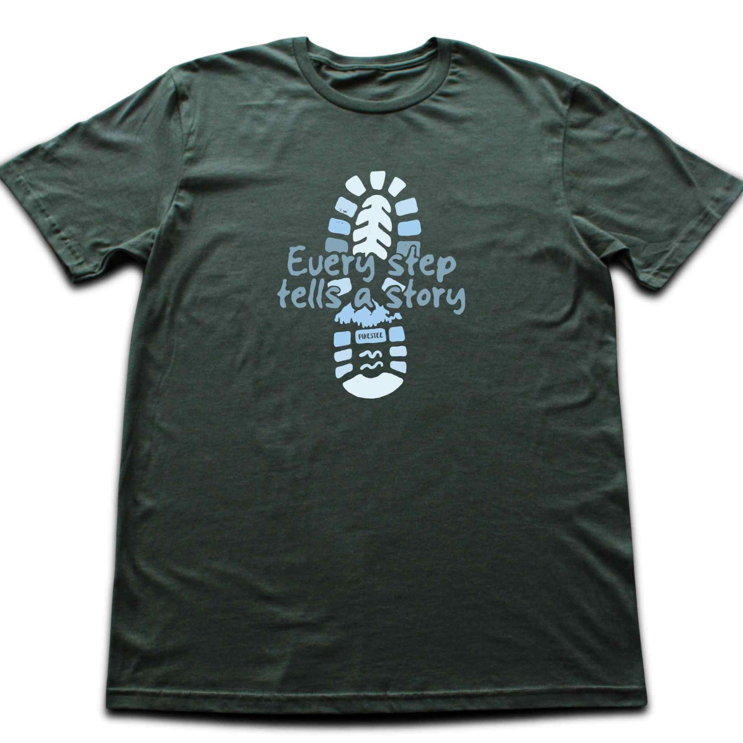 Every Step Tells a Story T-shirt