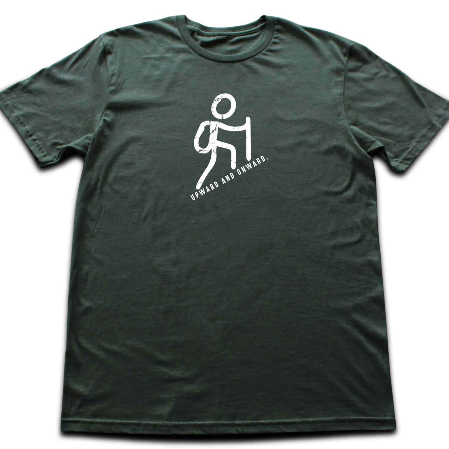 Upward And Onward T-shirt