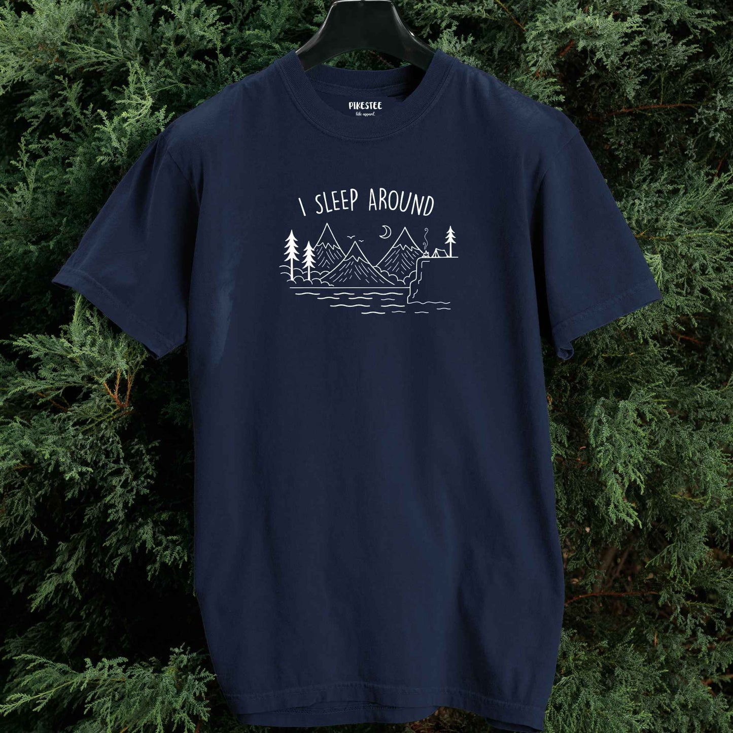 I Sleep Around Nature T-shirt