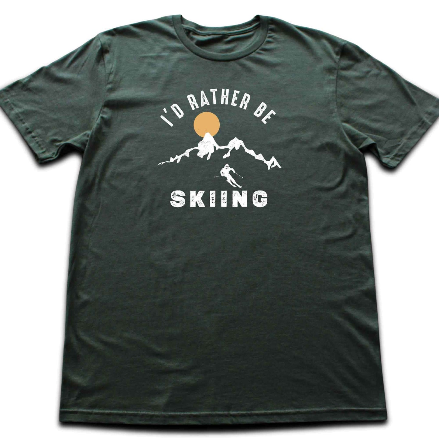 I'd Rather be Skiing T-shirt