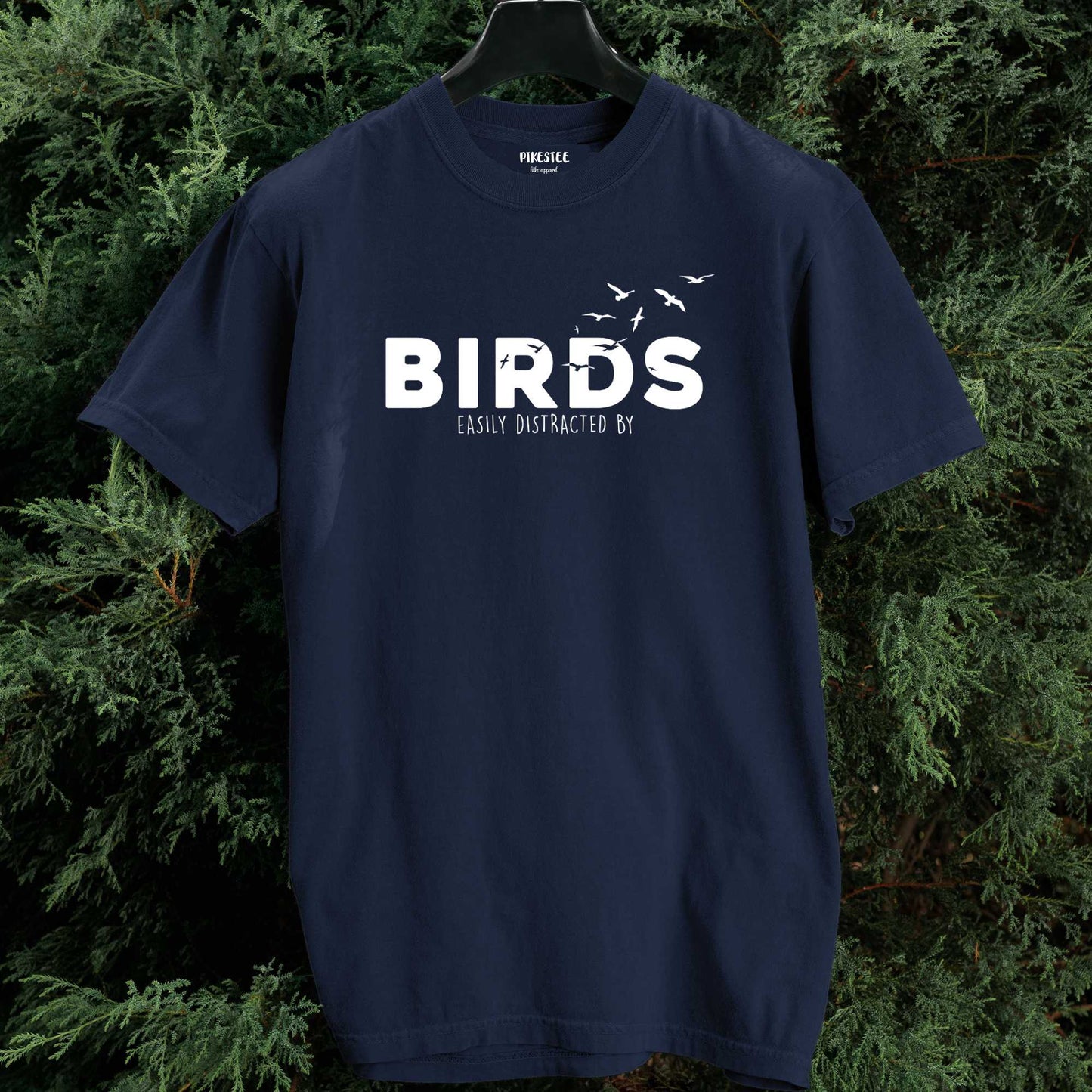 Easily Distracted By Birds T-shirt