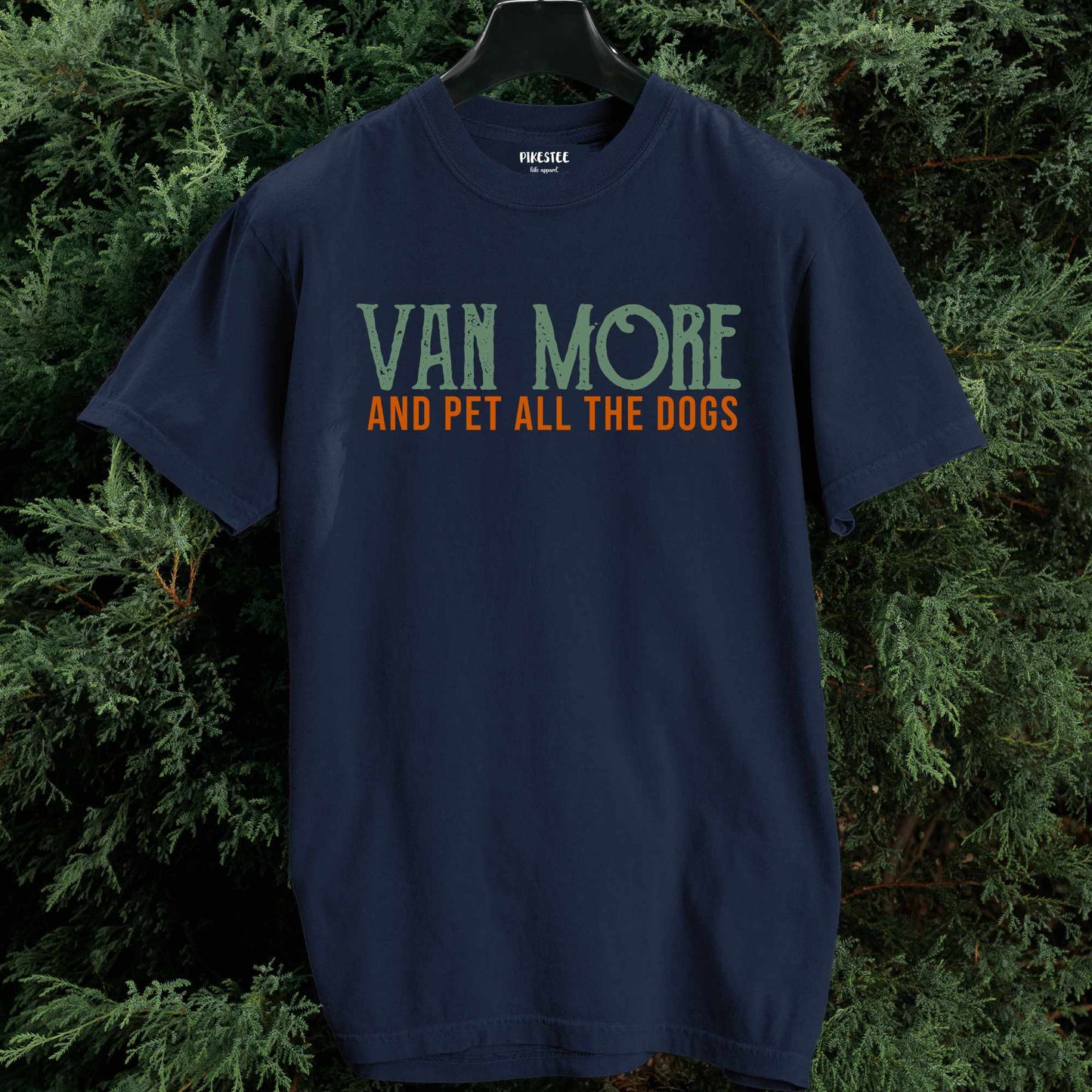 Van More And Pet The Dogs T-shirt