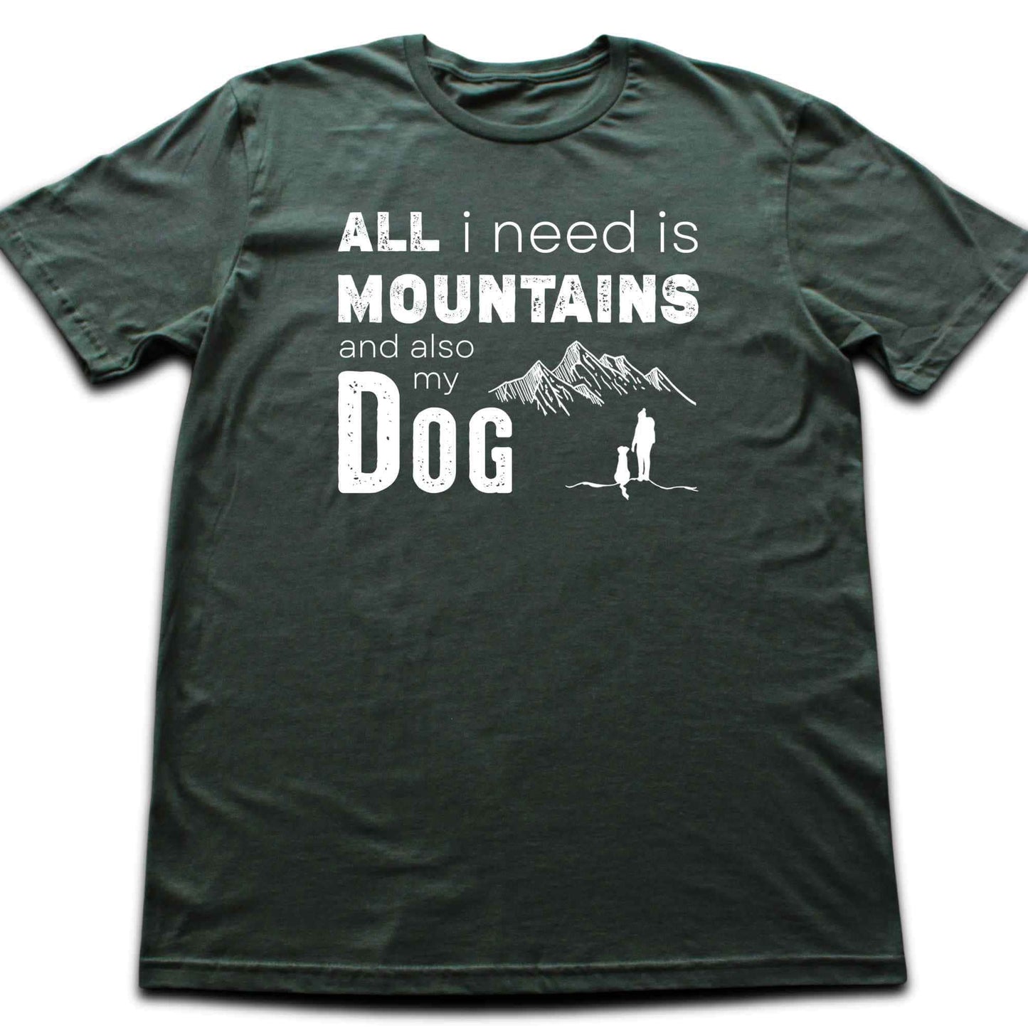 "All I Need is Mountains" Graphic T-shirt