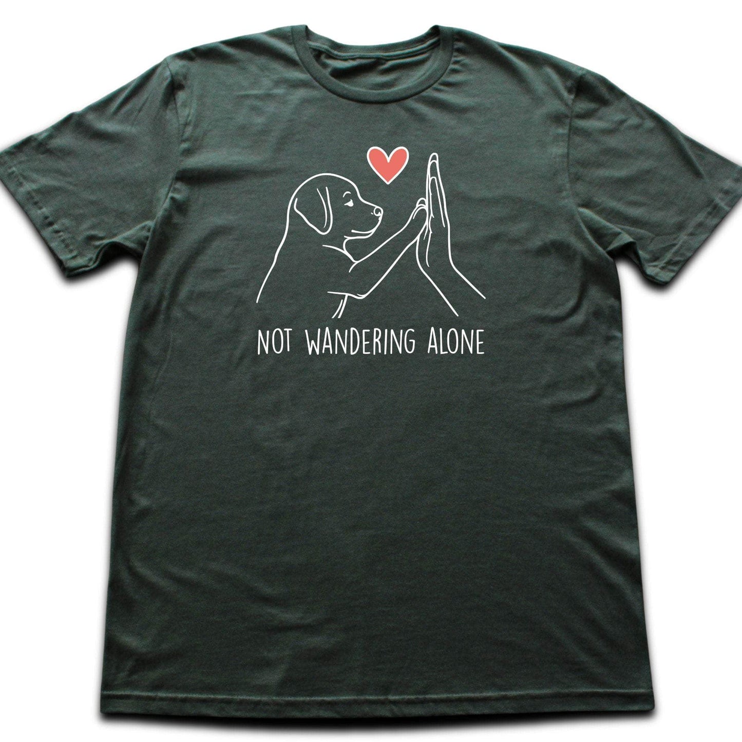 Not Wandering Alone T-shirt