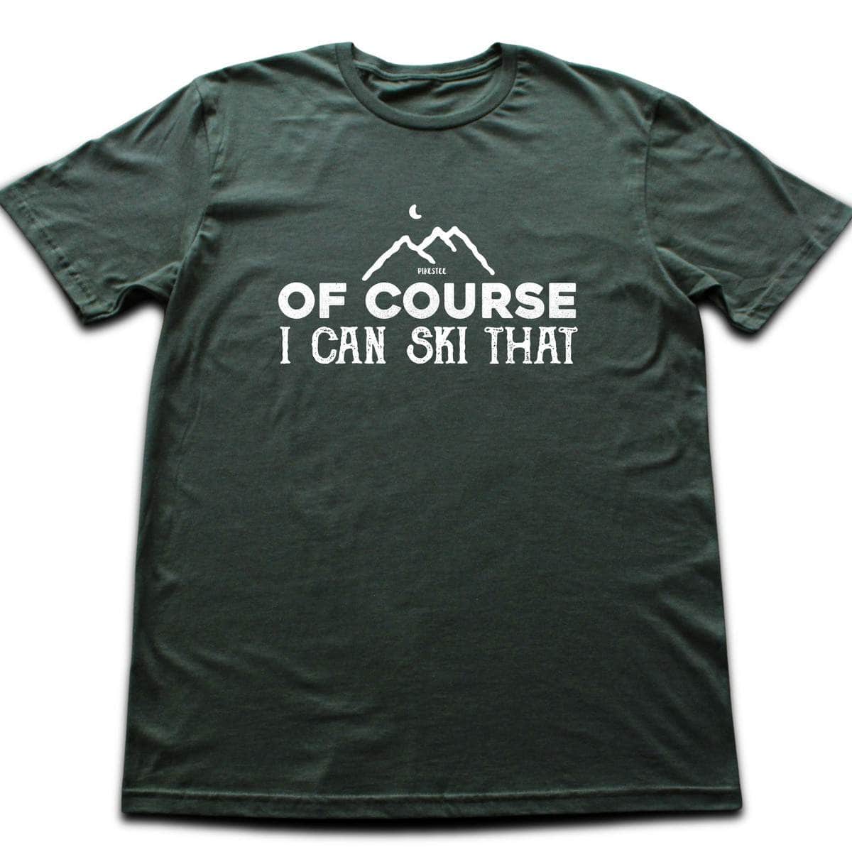 Of Course Ski T-shirt - Military Green
