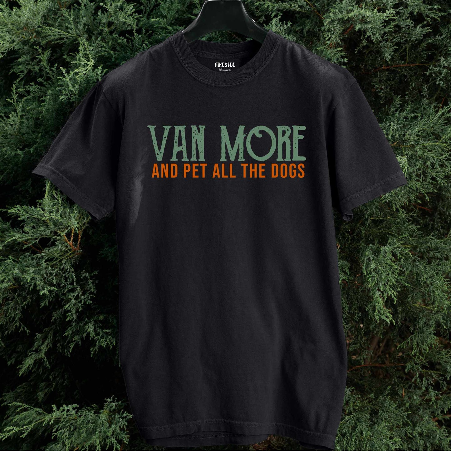 Van More And Pet The Dogs T-shirt