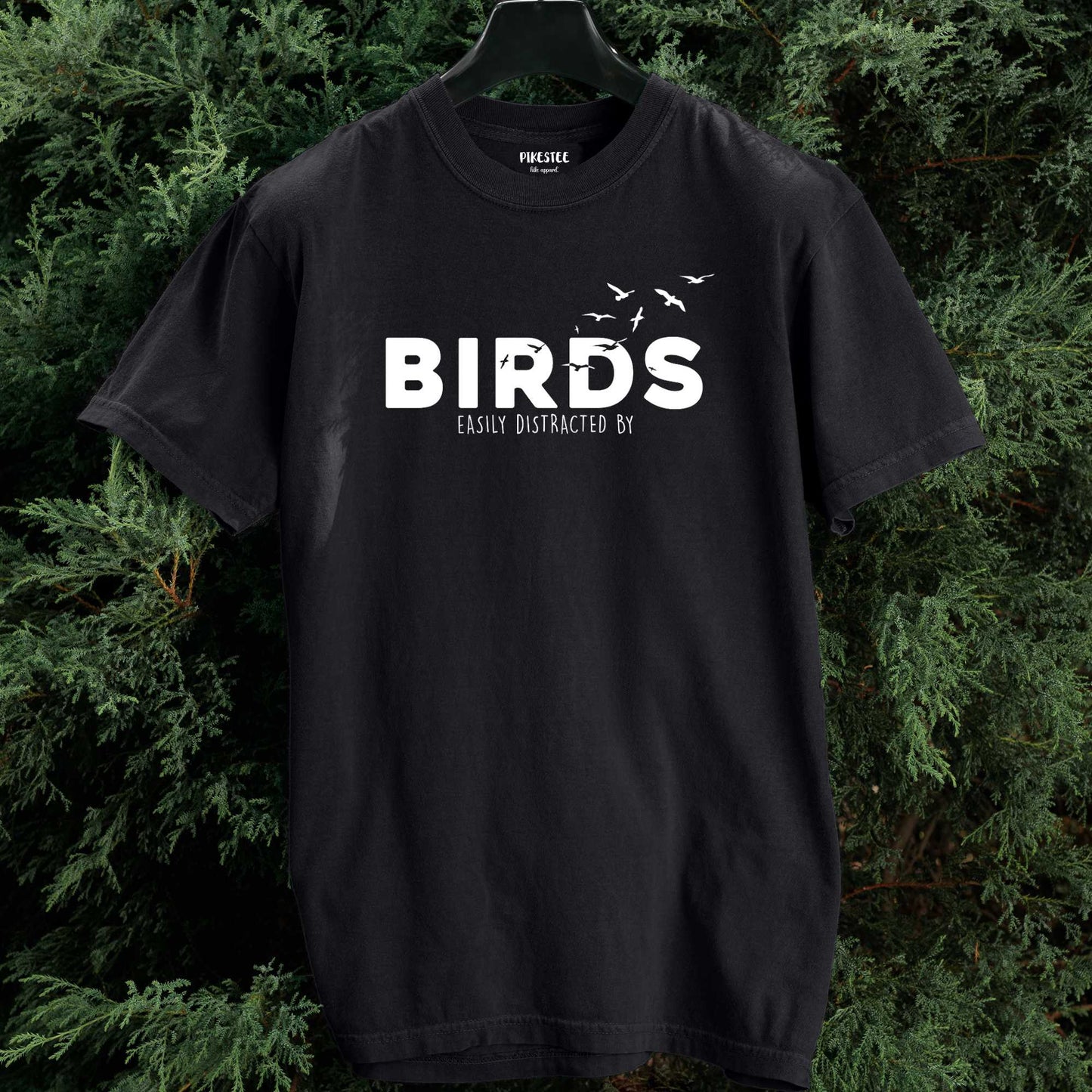 Easily Distracted By Birds T-shirt