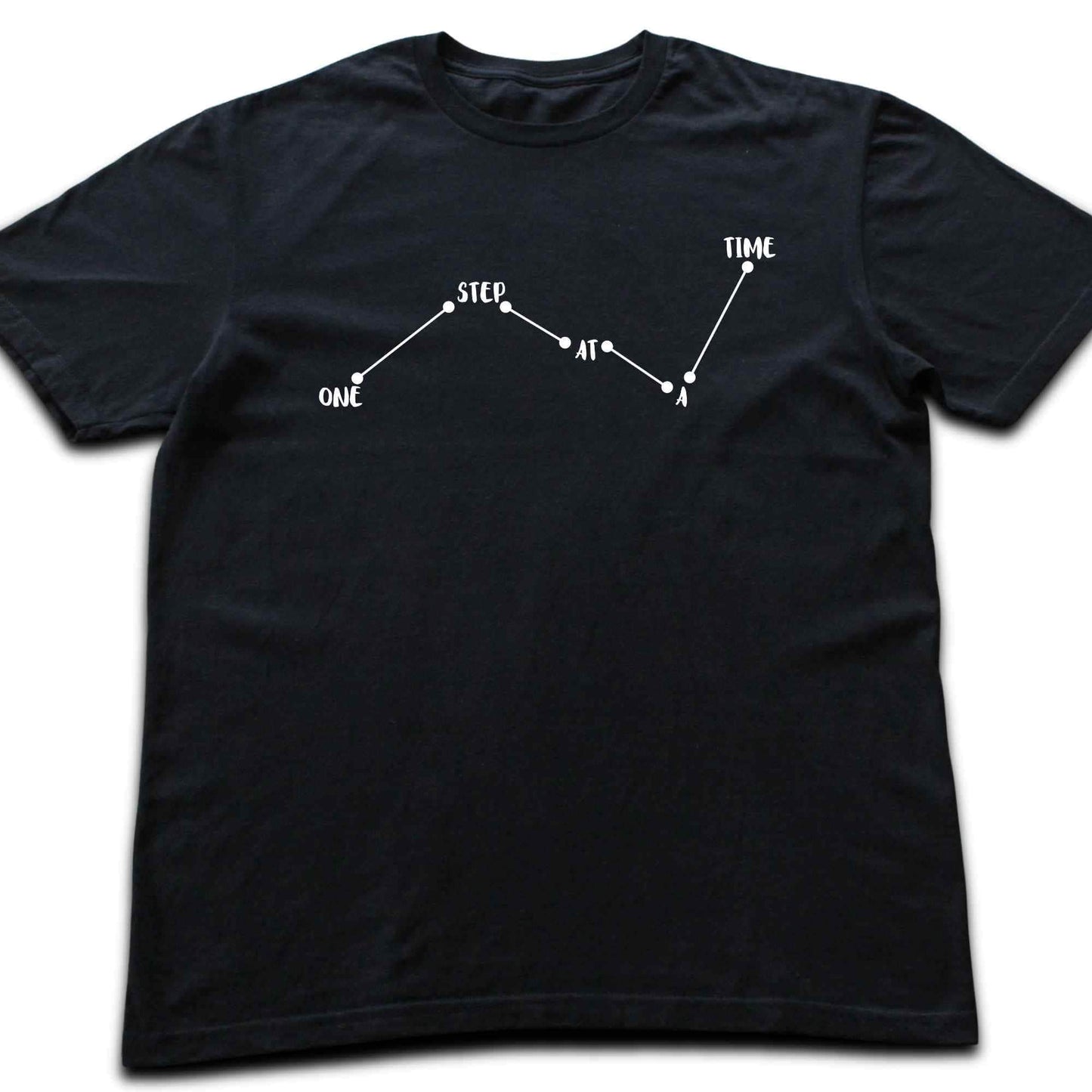One Step At A Time T-shirt