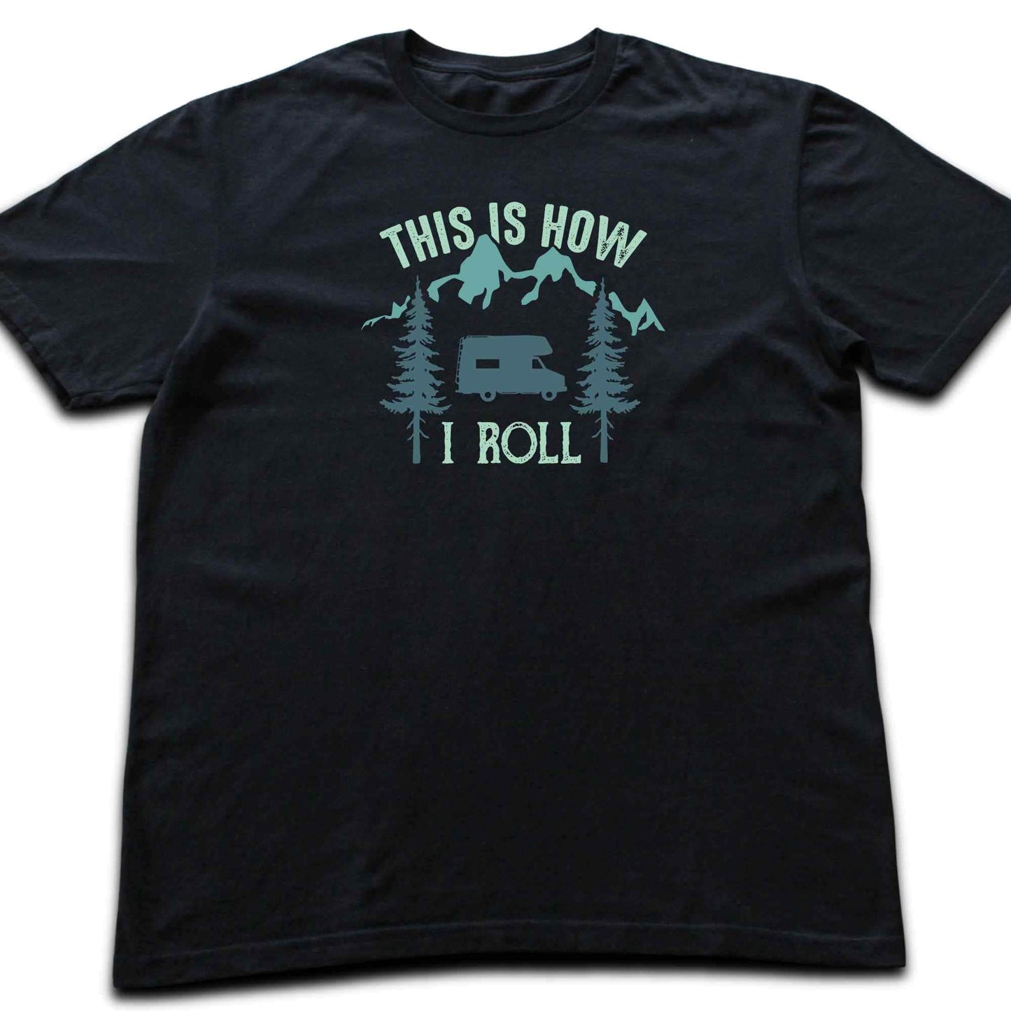 This is How I Roll VanT-shirt