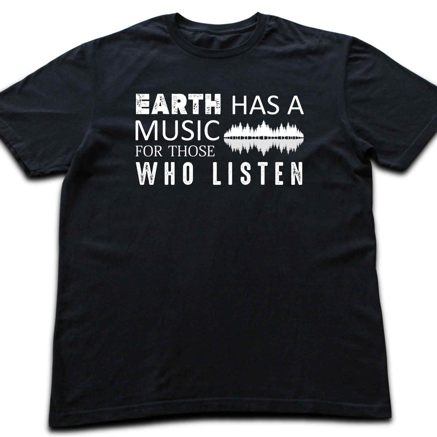 Earth Has a Music T-shirt