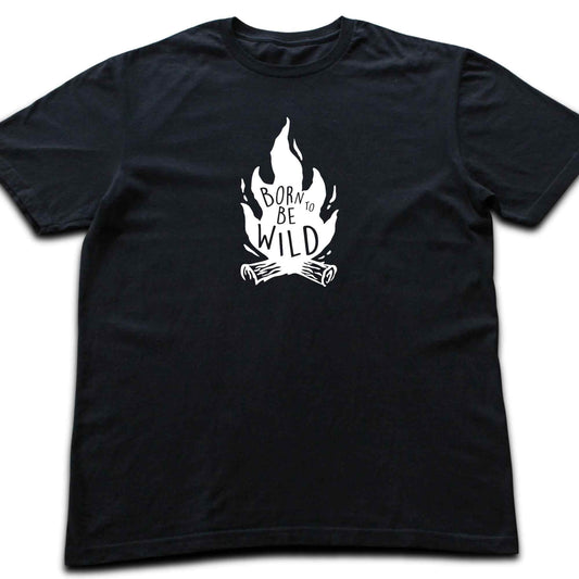 Born To Be Wild T-shirt