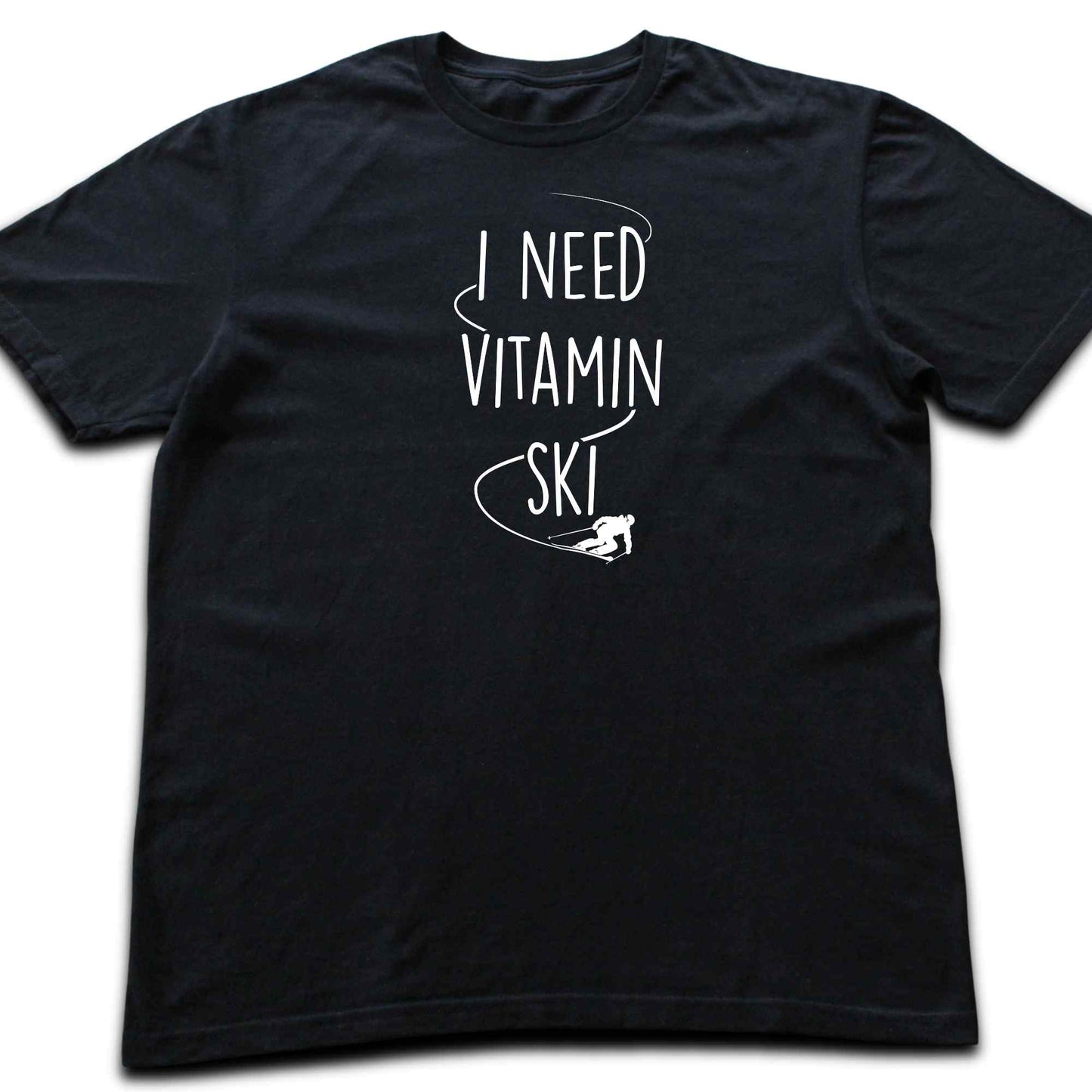 I Need Vitamin Ski T-shirt