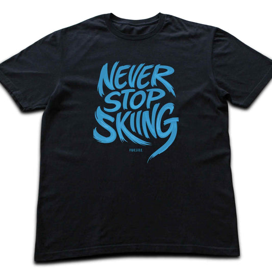 Never Stop Skiing T-shirt