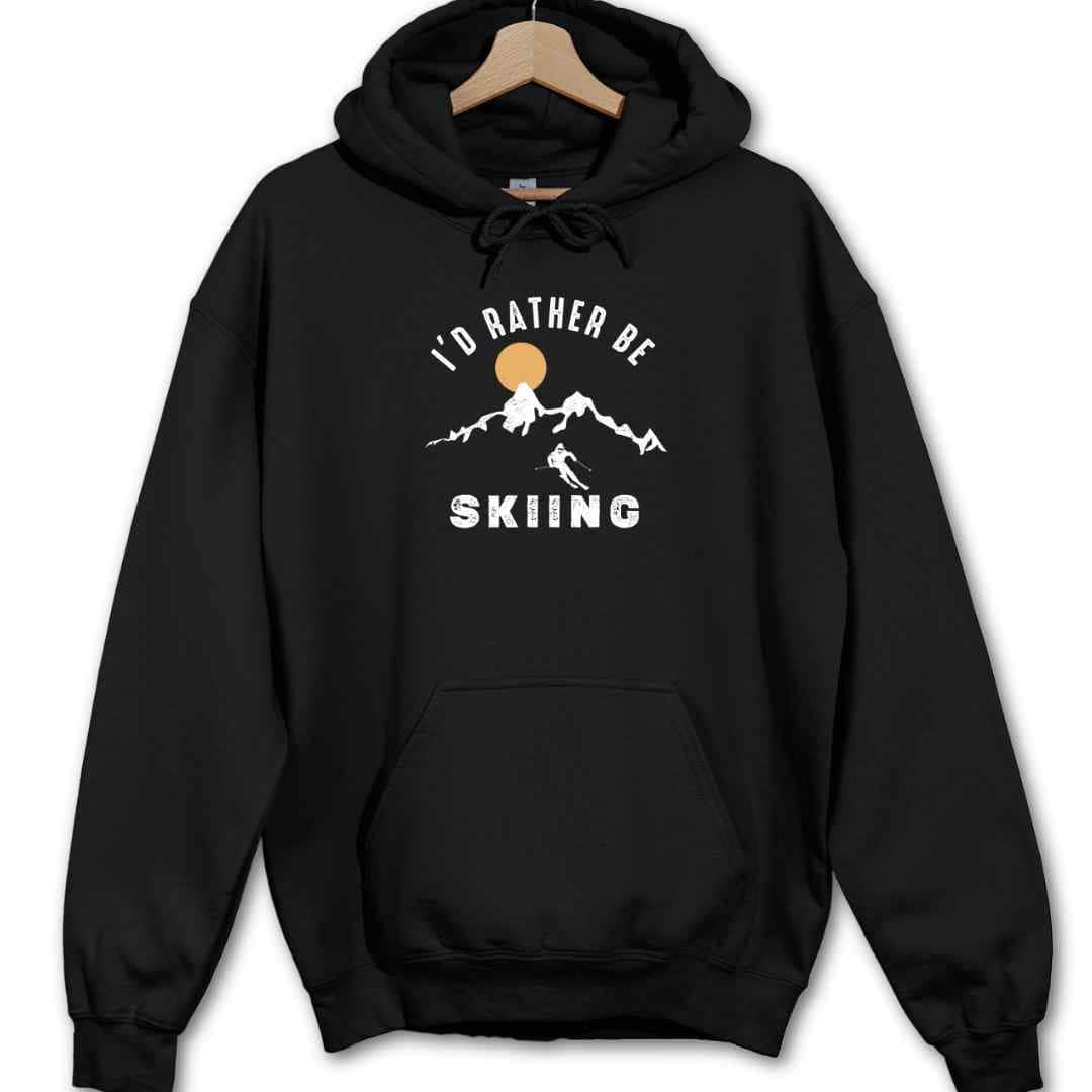 I'd Rather Be Skiing Hoodie