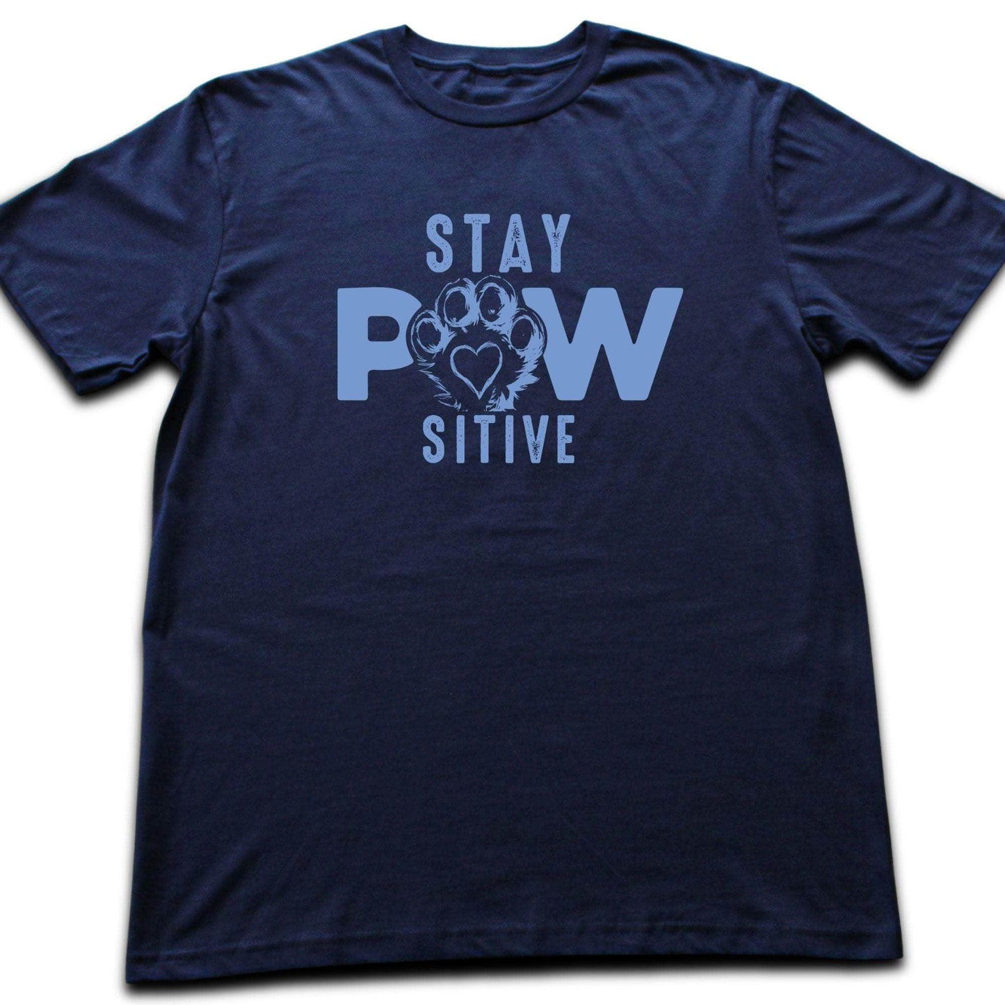 Stay Paw Sitive T-shirt