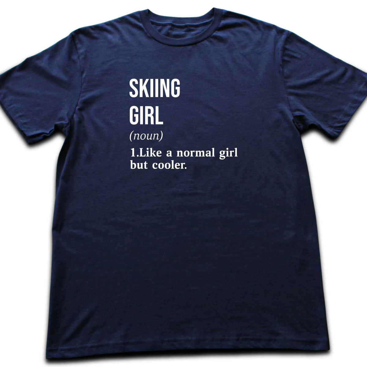 Skiing Girl Definition T-shirt