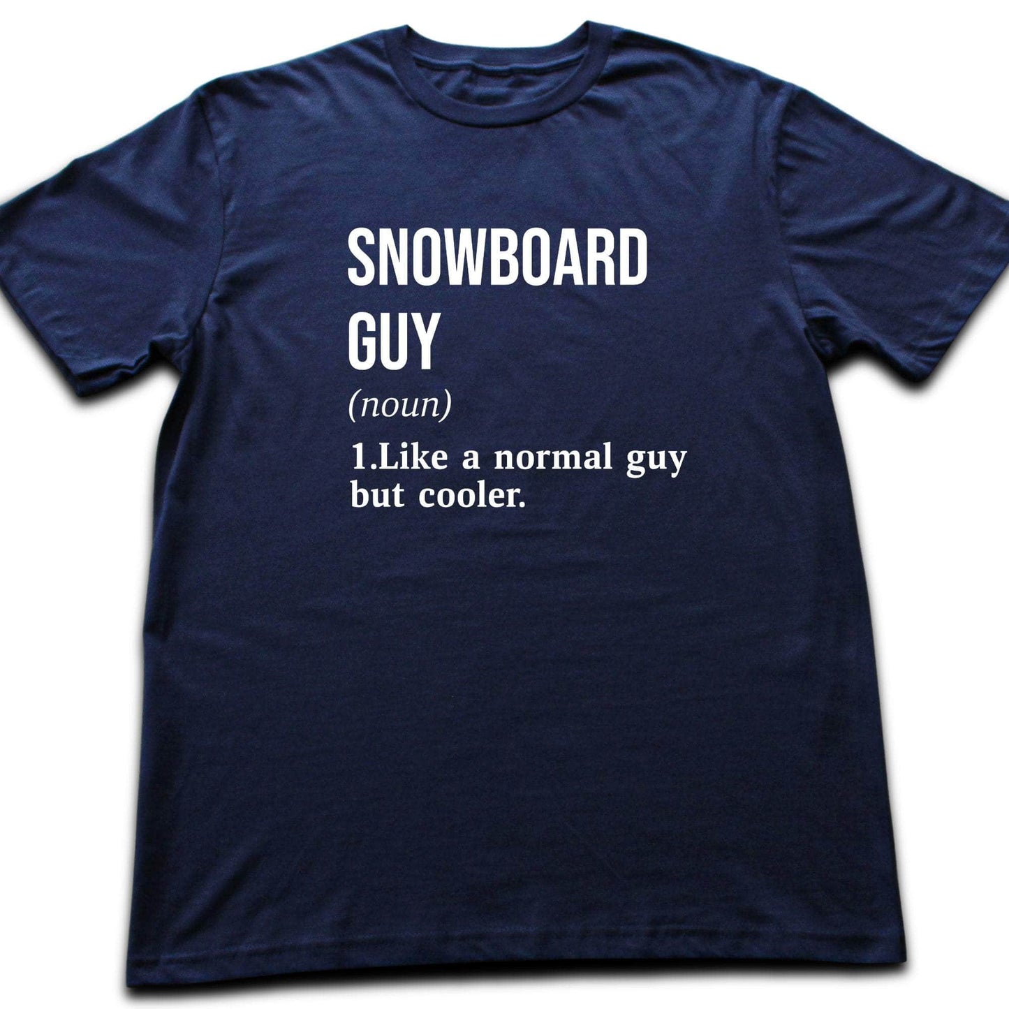 Snowboard Guy Definition T-shirt