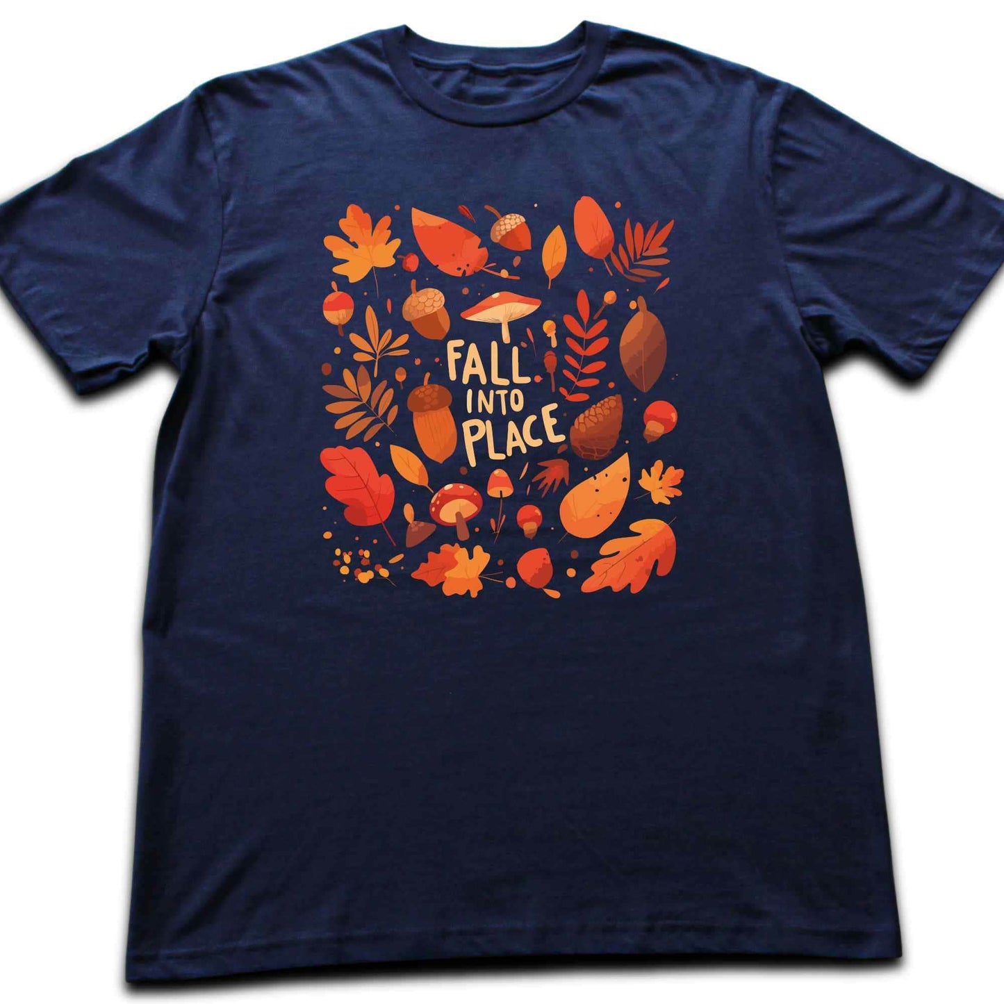 Fall into place T-shirt