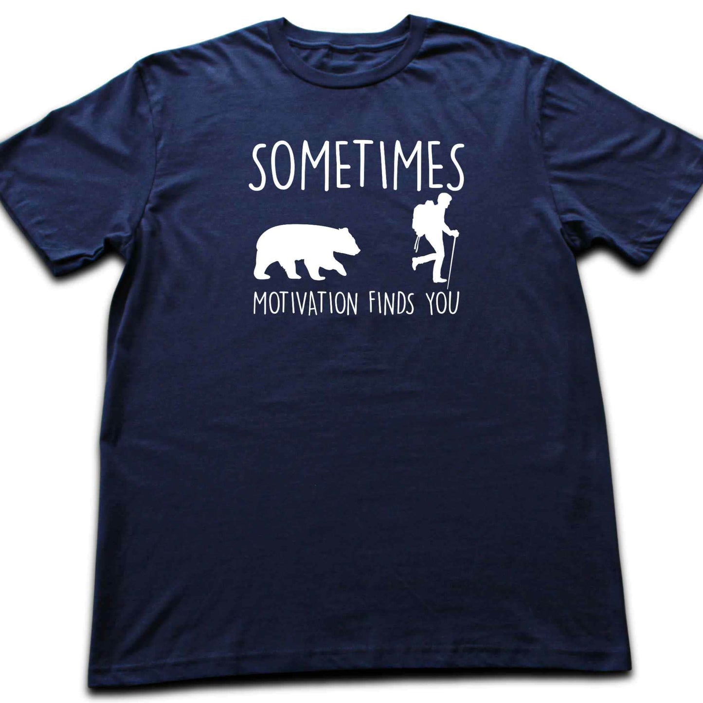 Motivation Finds You T-shirt