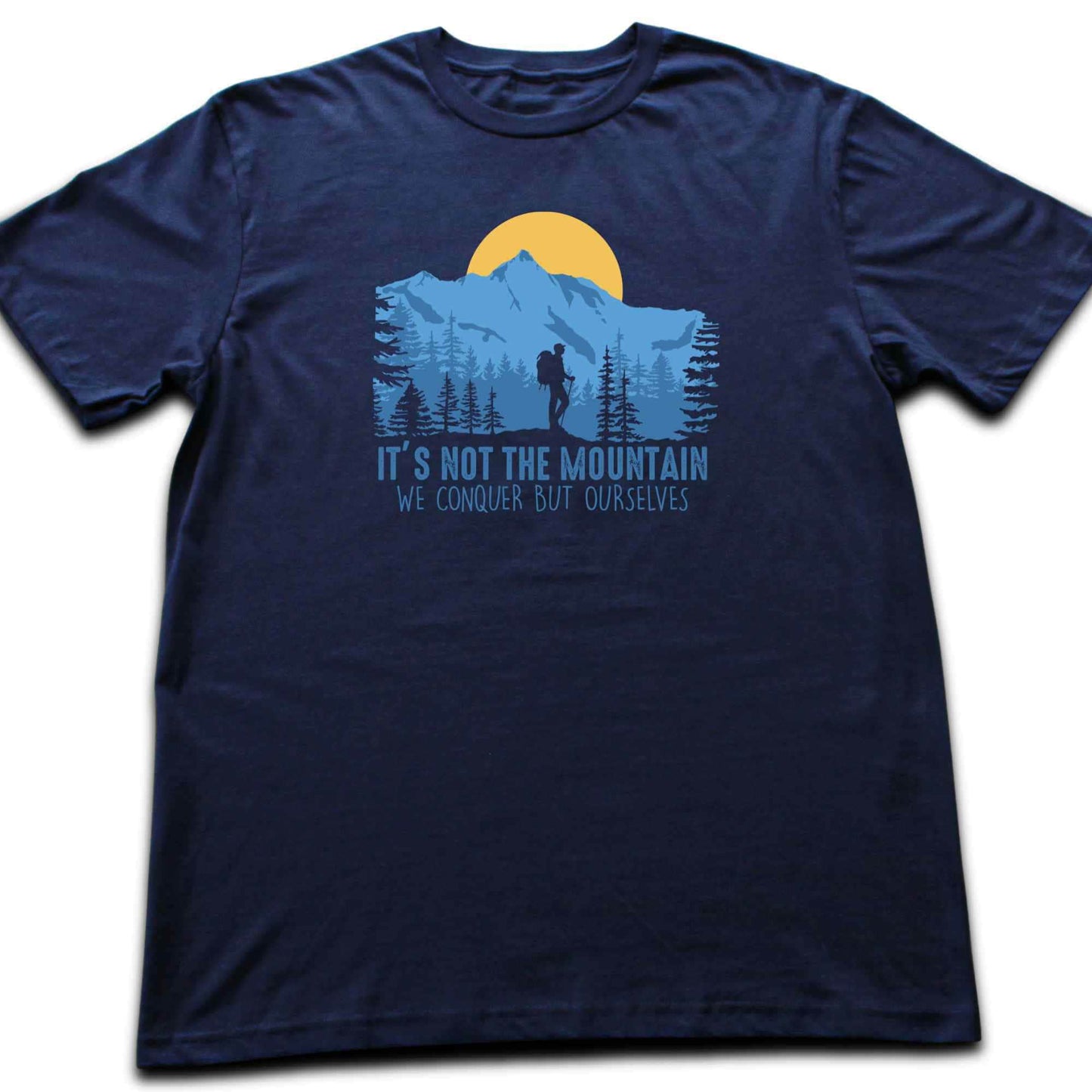 We Conquer Ourselves, Mountain T-shirt
