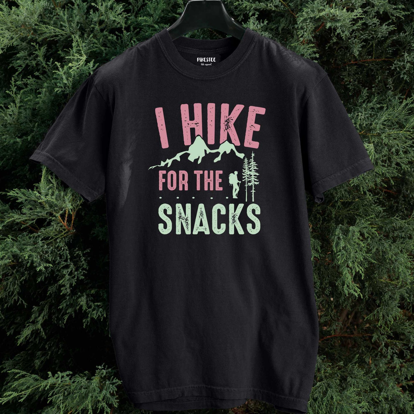 I Hike For The Snacks T-shirt