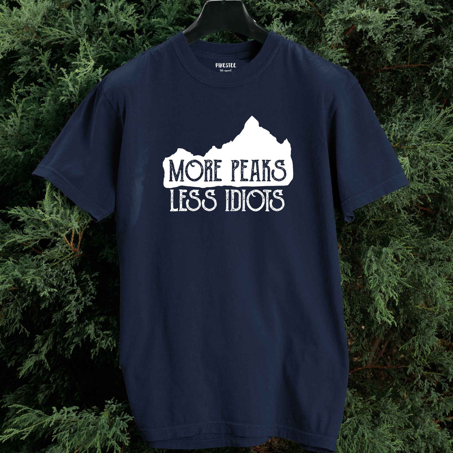 More Peaks, Less Idiots T-shirt
