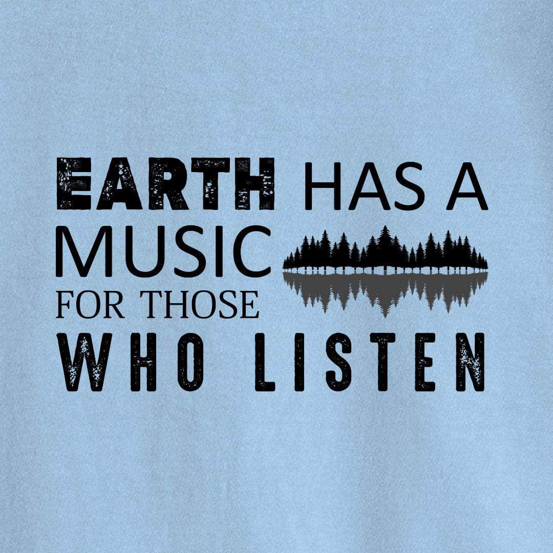 Earth Has a Music T-shirt