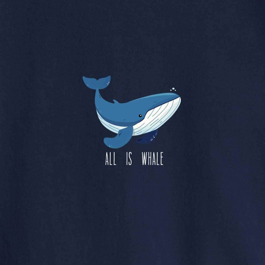 All is Whale T-shirt