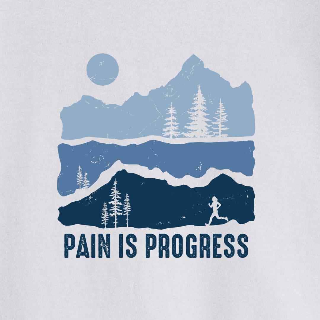 Pain Is Progress T-shirt