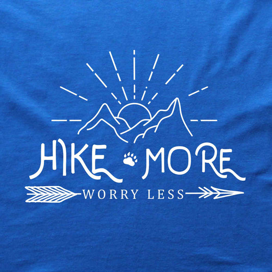 Hike more T-shirt